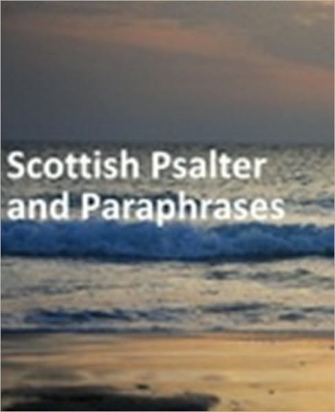 Scottish Psalter and Paraphrases