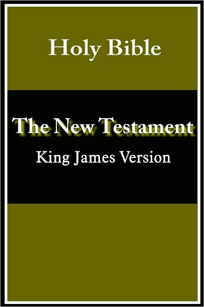 The New Testament King James Version