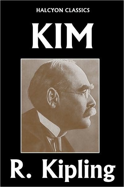 Kim by Rudyard Kipling