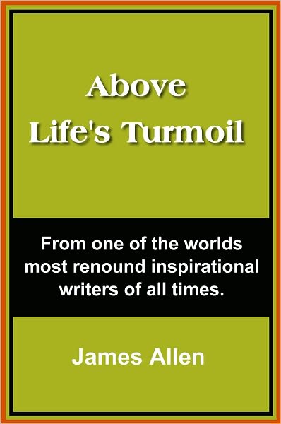 Above Life's Turmoil