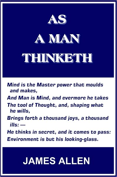 As a Man Thinketh