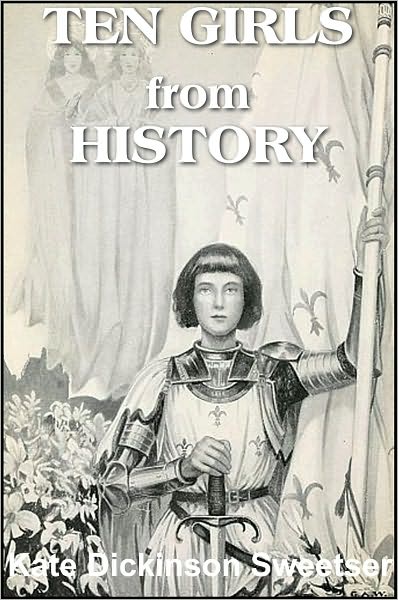 Ten Girls from History