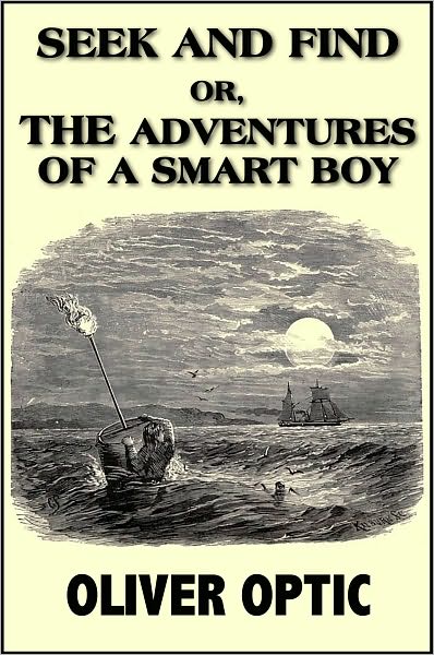 Seek and Find, or The Adventure of a Smart Boy