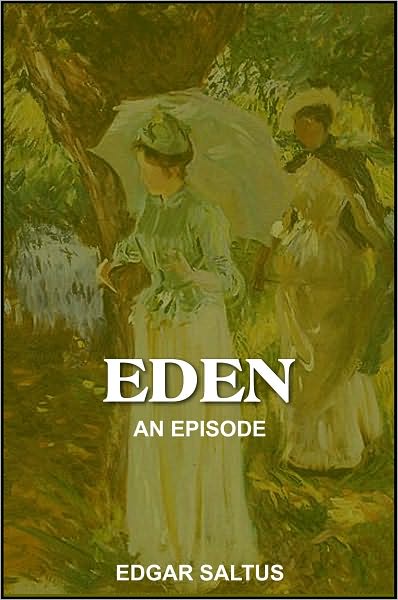 Eden, An Episode