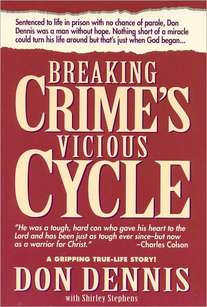 Breaking Crime's Vicious Cycle