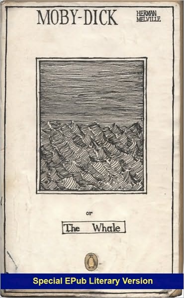 Moby Dick (Original 1851 Edition)