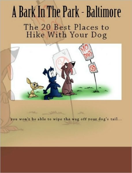A Bark In The Park-Baltimore: The 20 Best Places To Hike With Your Dog