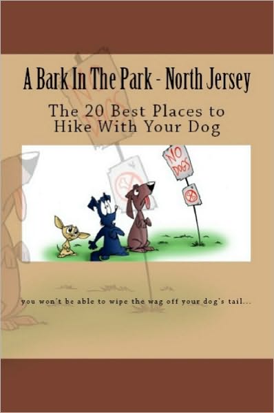 A Bark In The Park-North Jersey: The 20 Best Places To Hike With Your Dog