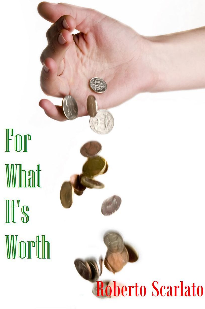 For What It's Worth