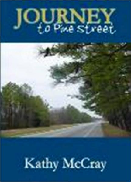 Journey to Pine Street