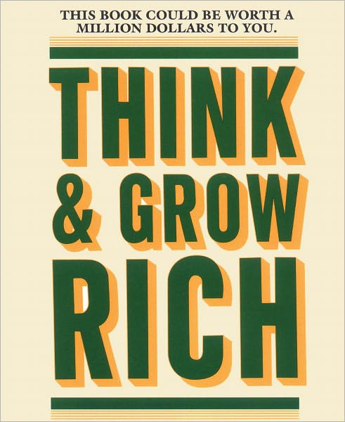Think and Grow Rich