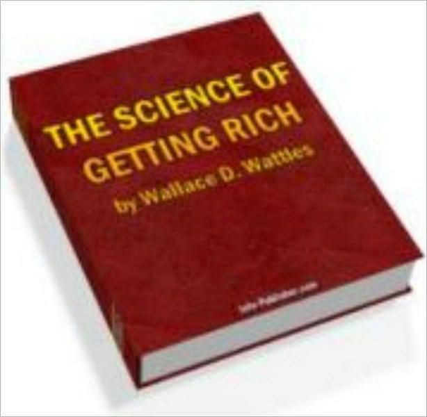 The Science Of Getting Rich