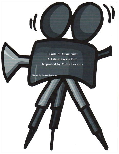 Inside "In Memorium": A Filmmaker's Film
