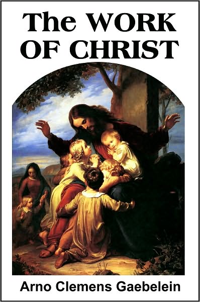 The Work of Christ: Past, Present and Future