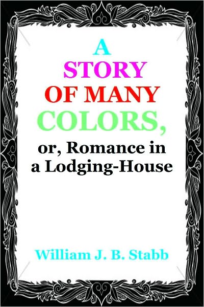 A STORY OF MANY COLORS