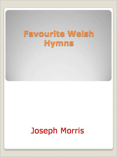 Favourite Welsh Hymns