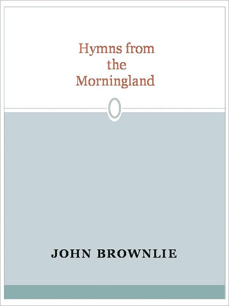 Hymns from the Morningland
