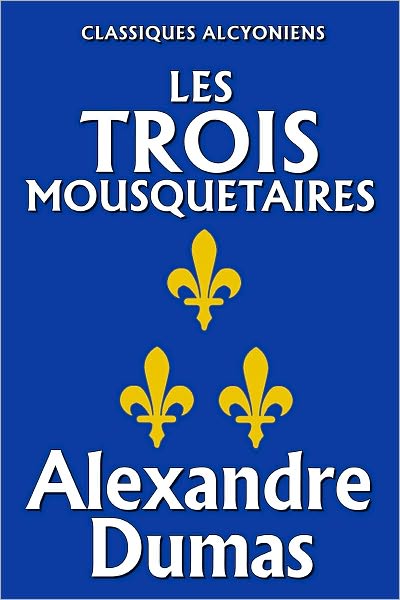 Les trois Mousquetaires