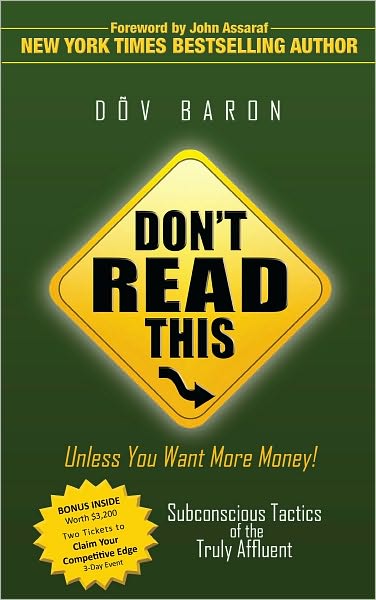 Don't Read This ... Unless You Want More Money!
