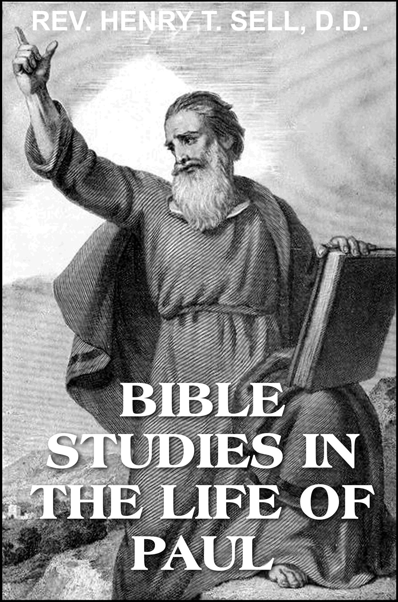 Bible Studies in the Life of Paul