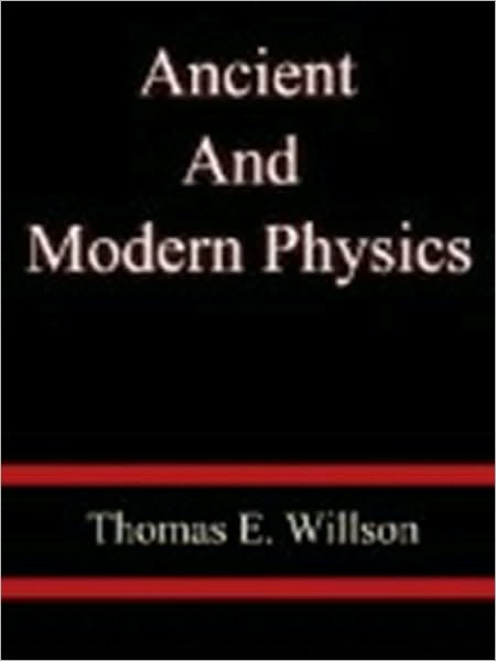 Ancient and Modern Physics