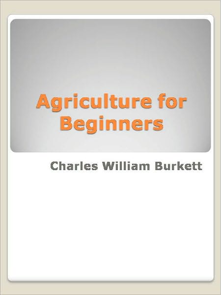 Agriculture for Beginners