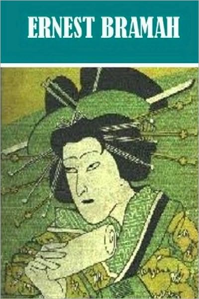4 Books By Ernest Bramah