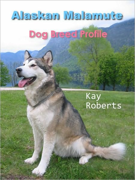 Alaskan Malamute Dog Breed Profile