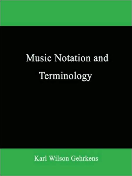 Music Notation and Terminology