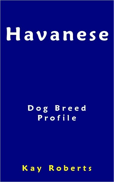 Havanese Dog Breed Profile
