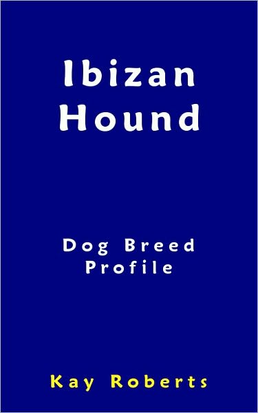 Ibizan Hound Dog Breed Profile
