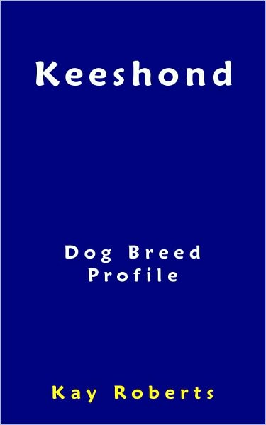 Keeshond Dog Breed Profile