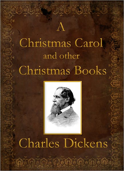 A Christmas Carol and other Christmas Stories (Illustrated) (Includes working Table of Contents)