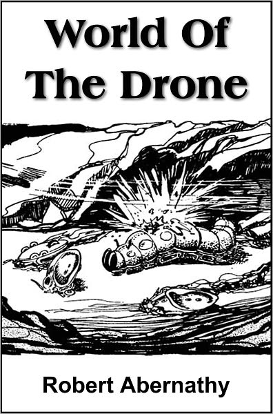 World Of The Drone