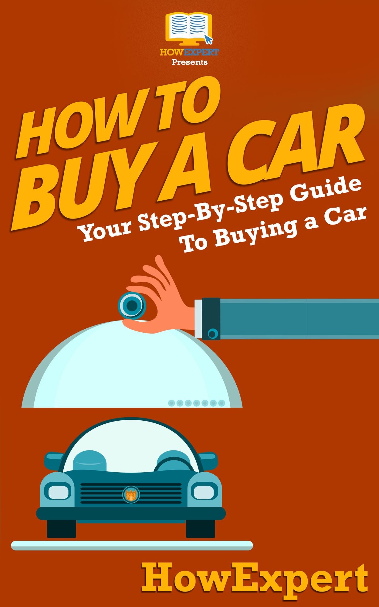 How To Buy a Car - Your Step-by-Step Guide in Buying a Car