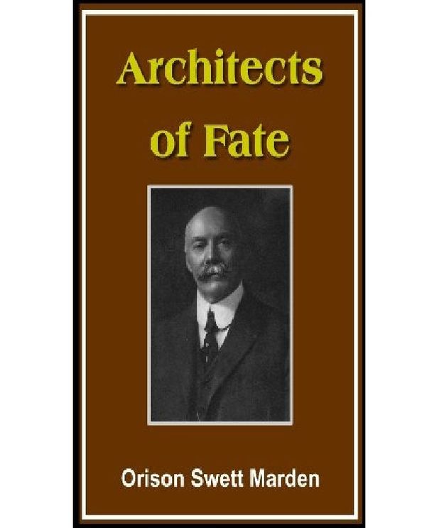 Architects of Fate
