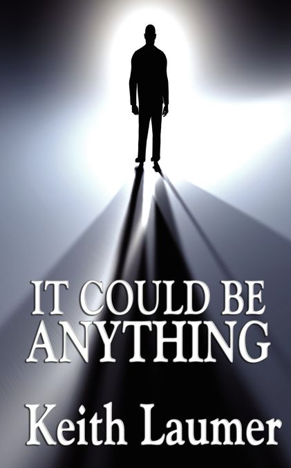 It Could be Anything