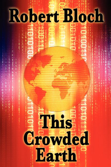 This Crowded Earth