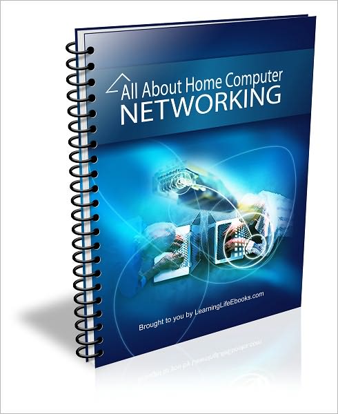 All About Home Computer Networking