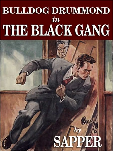 Bulldog Drummond in The Black Gang