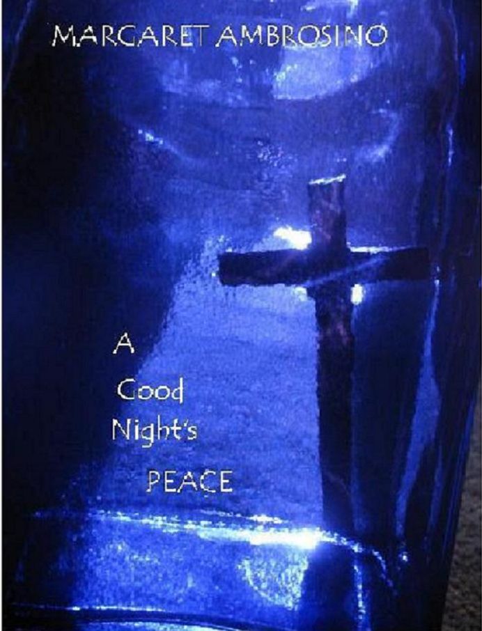 A Good Night's Peace