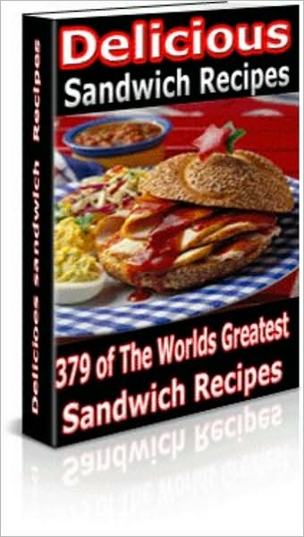 Delicious Sandwich Recipes