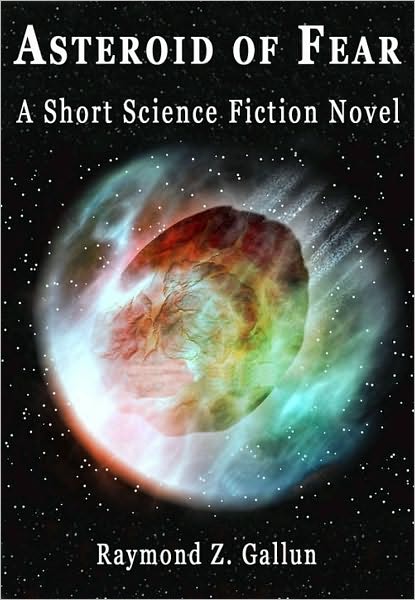 Asteroid of Fear: A Short Science Fiction Novel