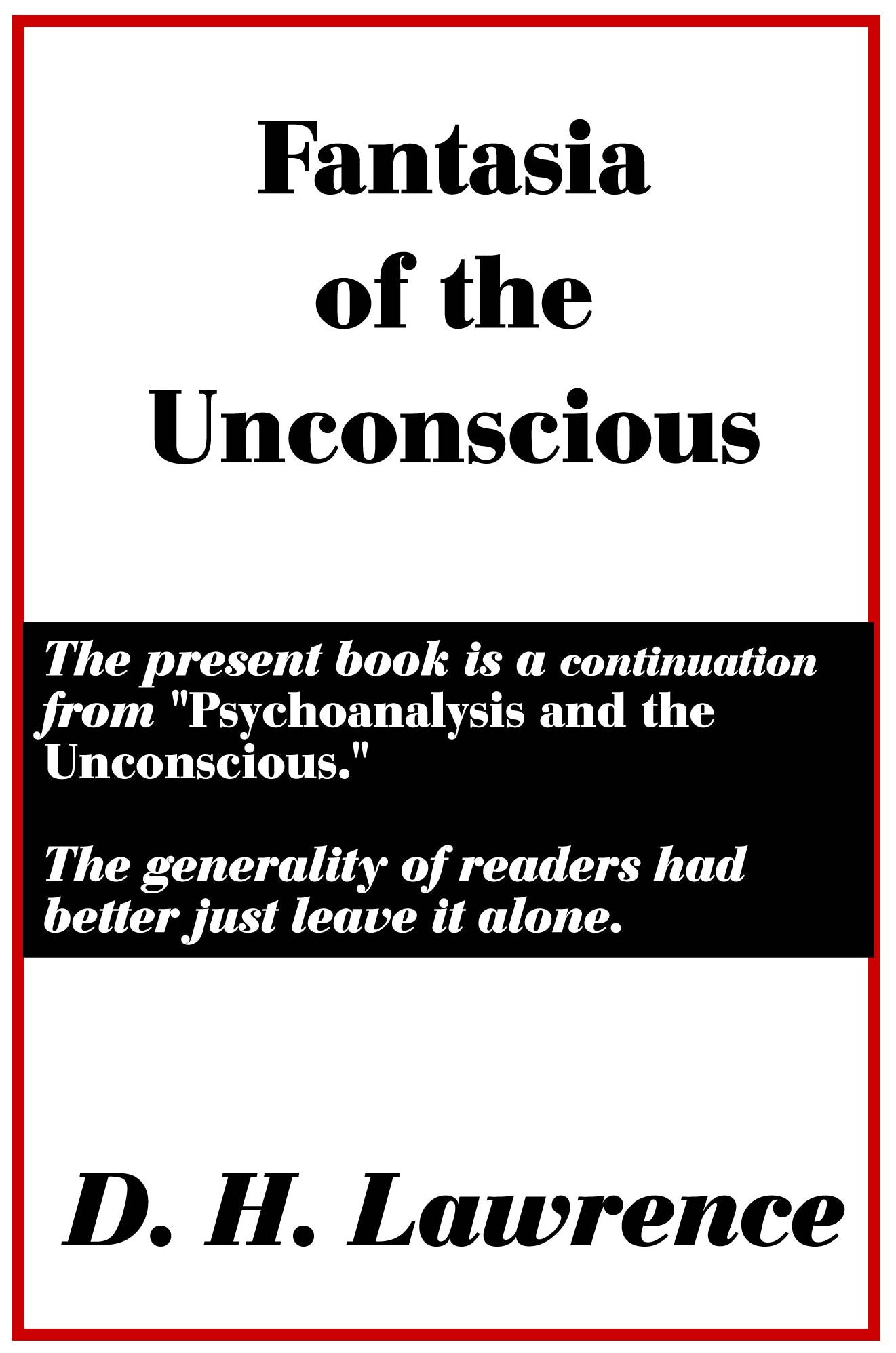 Fantasia of the Unconscious