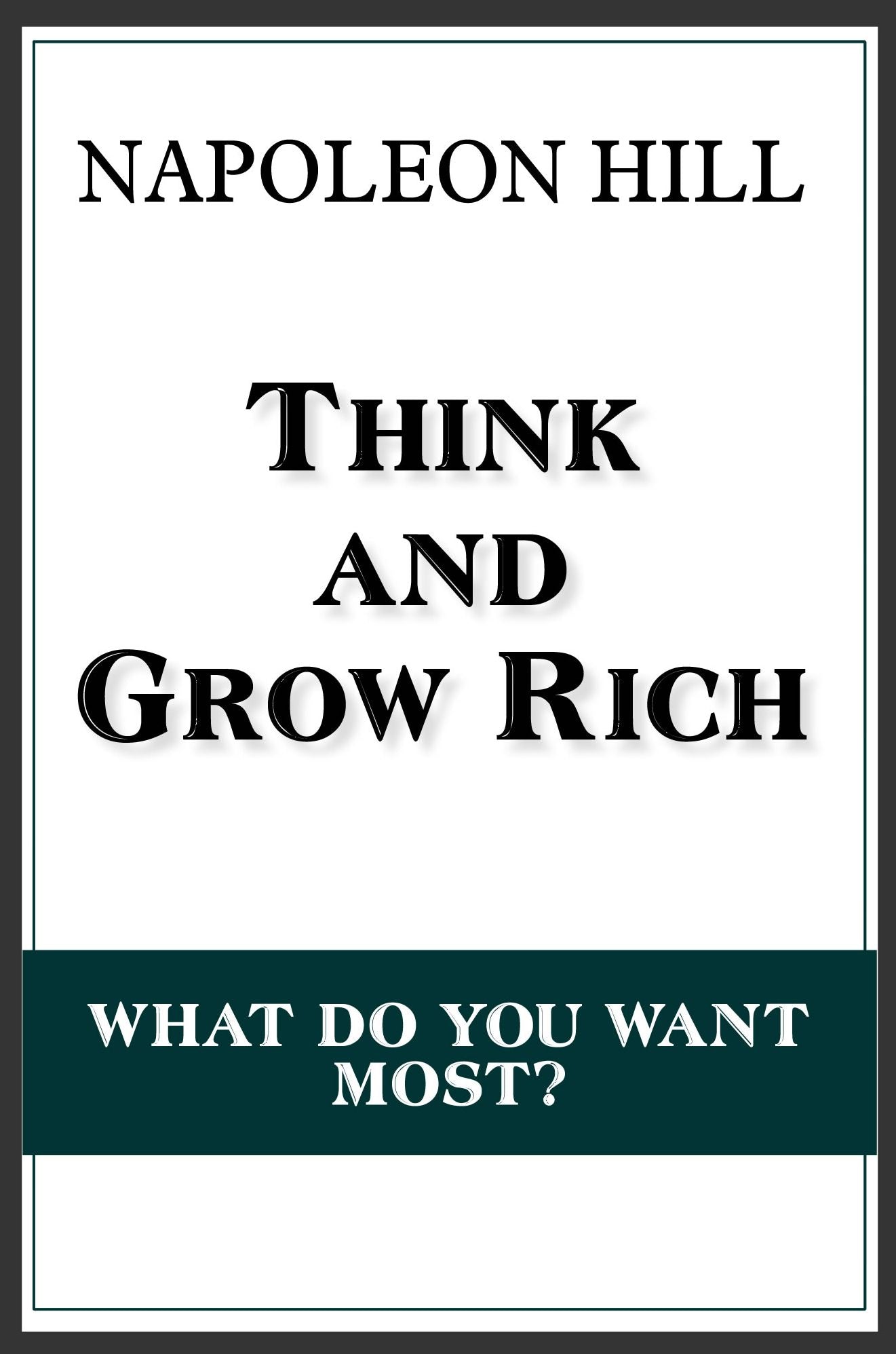 Think and Grow Rich