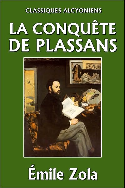 La Conqu&ecirc;te de Plassans