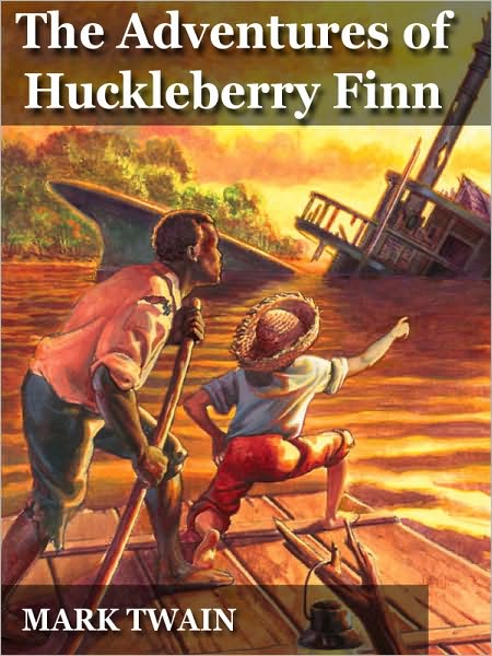 The Adventures of Huckleberry Finn
