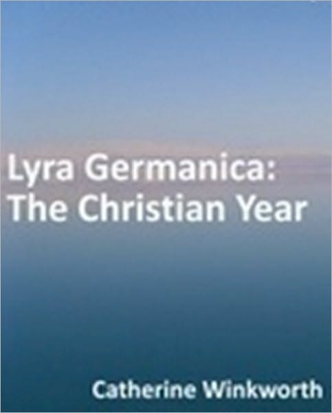 Lyra Germanica: The Christian Year