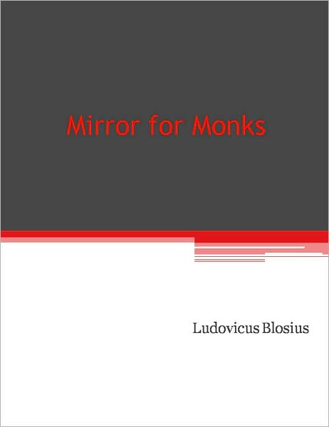 Mirror for Monks