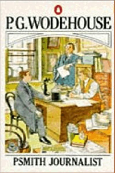 Psmith, Journalist